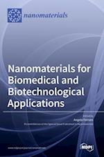 Nanomaterials for Biomedical and Biotechnological Applications 