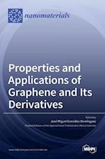 Properties and Applications of Graphene and Its Derivatives 