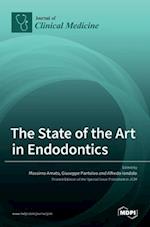The State of the Art in Endodontics 