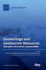 Geoheritage and Geotourism Resources