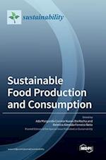 Sustainable Food Production and Consumption 