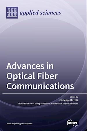 Advances in Optical Fiber Communications