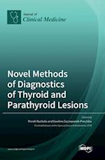 Novel Methods of Diagnostics of Thyroid and Parathyroid Lesions 