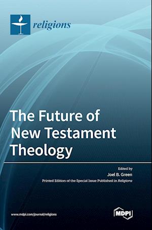 The Future of New Testament Theology