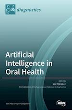 Artificial Intelligence in Oral Health 