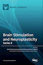 Brain Stimulation and Neuroplasticity- Series II 