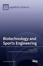 Biotechnology and Sports Engineering 