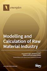 Modelling and Calculation of Raw Material Industry 