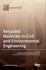 Recycled Materials in Civil and Environmental Engineering 