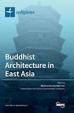Buddhist Architecture in East Asia 