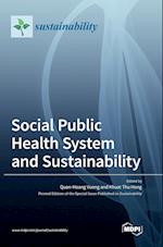 Social Public Health System and Sustainability 