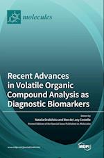 Recent Advances in Volatile Organic Compound Analysis as Diagnostic Biomarkers 
