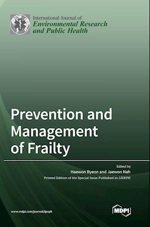 Prevention and Management of Frailty