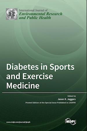 Diabetes in Sports and Exercise Medicine