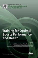 Training for Optimal Sports Performance and Health 