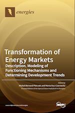 Transformation of Energy Markets