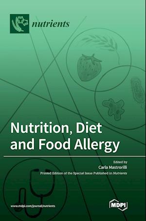 Nutrition, Diet and Food Allergy