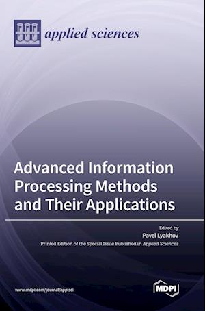 Advanced Information Processing Methods and Their Applications