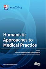 Humanistic Approaches to Medical Practice 