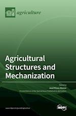 Agricultural Structures and Mechanization 