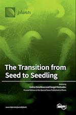 The Transition from Seed to Seedling 