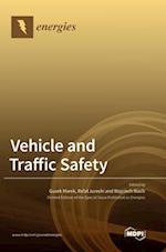 Vehicle and Traffic Safety 