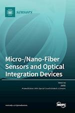 Micro-/Nano-Fiber Sensors and Optical Integration Devices 