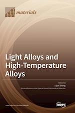 Light Alloys and High-Temperature Alloys 