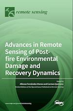 Advances in Remote Sensing of Postfire Environmental Damage and Recovery Dynamics 