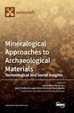 Mineralogical Approaches to Archaeological Materials