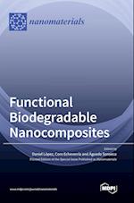 Functional Biodegradable Nanocomposites 