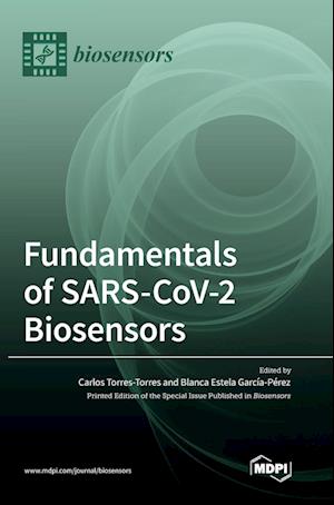 Fundamentals of SARS-CoV-2 Biosensors