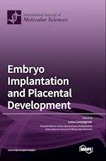 Embryo Implantation and Placental Development 