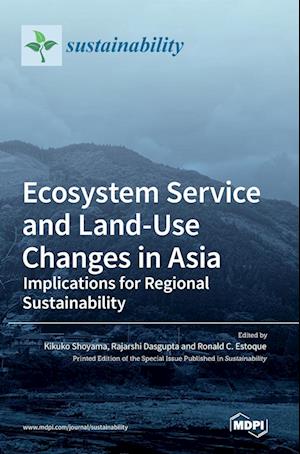 Ecosystem Service and Land-Use Changes in Asia