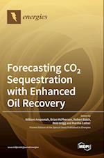 Forecasting CO2 Sequestration with Enhanced Oil Recovery 