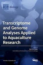 Transcriptome and Genome Analyses Applied to Aquaculture Research 