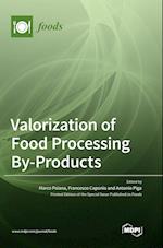 Valorization of Food Processing By-Products 