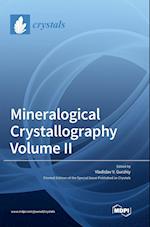 Mineralogical Crystallography Volume II 