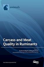 Carcass and Meat Quality in Ruminants 