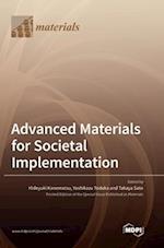 Advanced Materials for Societal Implementation 