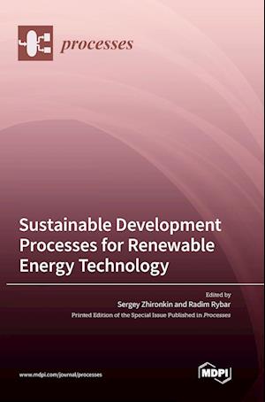 Sustainable Development Processes for Renewable Energy Technology