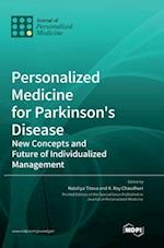 Personalized Medicine for Parkinson's Disease