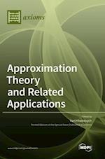 Approximation Theory and Related Applications 