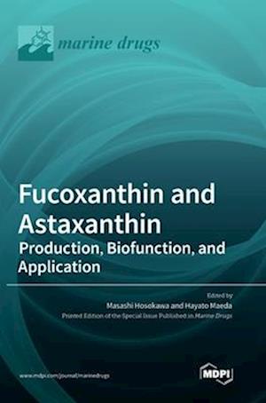 Fucoxanthin and Astaxanthin