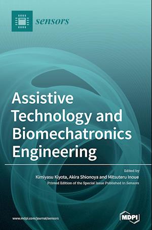 Assistive Technology and Biomechatronics Engineering