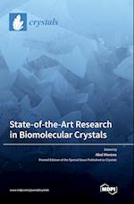 State-of-the-Art Research in Biomolecular Crystals 