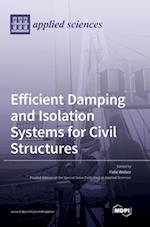 Efficient Damping and Isolation Systems for Civil Structures 
