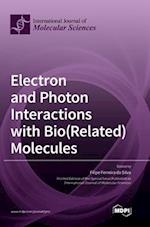 Electron and Photon Interactions with Bio(Related) Molecules 