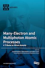 Many-Electron and Multiphoton Atomic Processes