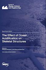 The Effect of Ocean Acidification on Skeletal Structures 